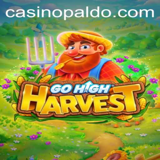 Discover the Exhilarating World of GoHighHarvest