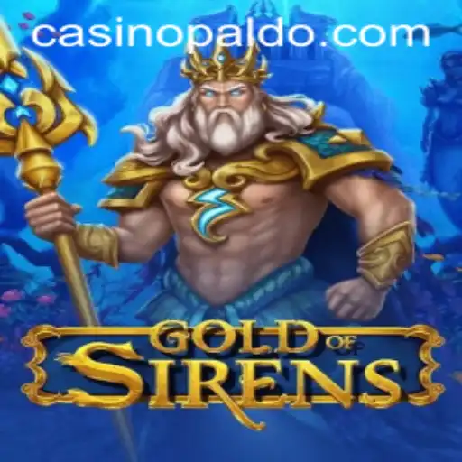GoldofSirens: The Enchanting World of the PALDO Adventure